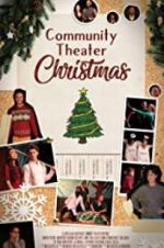Watch Community Theater Christmas Projectfreetv