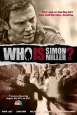 Watch Who Is Simon Miller? Projectfreetv
