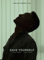 Watch Save Yourself (Short 2021) Projectfreetv