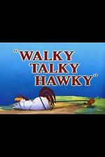 Watch Walky Talky Hawky (Short 1946) Projectfreetv