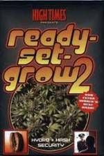 Watch High Times: Ready Set Grow 2 Projectfreetv