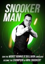 Watch Snooker Man Projectfreetv