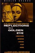 Watch Reflections in a Golden Eye Projectfreetv