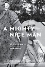 Watch A Mighty Nice Man Projectfreetv