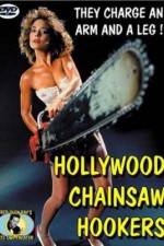 Watch Hollywood Chainsaw Hookers Projectfreetv