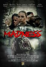 Watch The Madness Projectfreetv