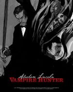 Watch Abraham Lincoln Vampire Hunter: The Great Calamity Projectfreetv