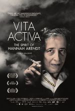 Watch Vita Activa: The Spirit of Hannah Arendt Projectfreetv