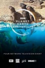 Watch Planet Earth: A Celebration Projectfreetv