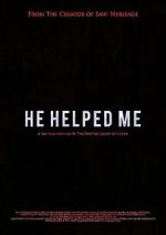 Watch He Helped Me: A Fan Film from the Book of Saw Projectfreetv