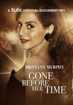 Watch Gone Before Her Time: Brittany Murphy Projectfreetv