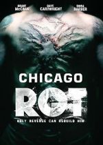 Watch Chicago Rot Projectfreetv