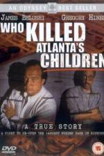 Watch Who Killed Atlanta's Children Projectfreetv