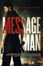Watch Message Man Projectfreetv