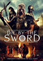 Watch Die by the Sword Projectfreetv