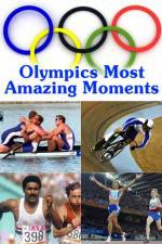 Watch Olympics Most Amazing Moments Projectfreetv
