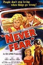 Watch Never Fear Projectfreetv