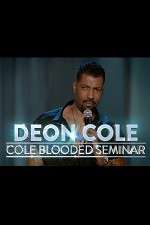 Watch Deon Cole: Cold Blooded Seminar Projectfreetv