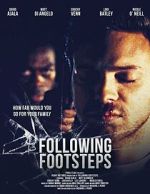 Watch Following Footsteps Projectfreetv