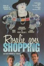 Watch Rosalie Goes Shopping Projectfreetv