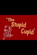 Watch The Stupid Cupid (Short 1944) Projectfreetv