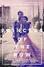 Watch Princess of the Row Projectfreetv
