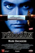 Watch Crying Freeman Projectfreetv