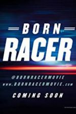 Watch Born Racer Projectfreetv