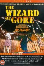 Watch The Wizard of Gore Projectfreetv