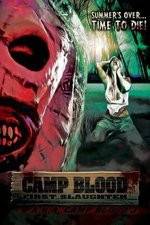 Watch Camp Blood First Slaughter Projectfreetv