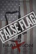 Watch False Flag Projectfreetv