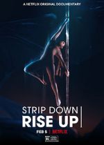 Watch Strip Down, Rise Up Projectfreetv