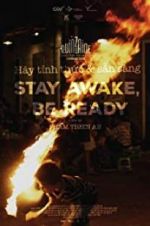 Watch Stay Awake, Be Ready Projectfreetv