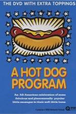 Watch A Hot Dog Program Projectfreetv