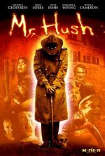 Watch Mr. Hush Projectfreetv
