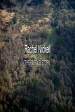 Watch Rachel Nickell: The Untold Story Projectfreetv