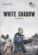 Watch White Shadow Projectfreetv