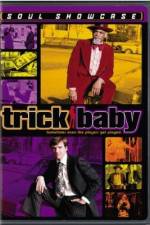 Watch Trick Baby Online Projectfreetv