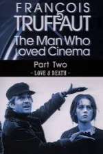 Watch Franois Truffaut: The Man Who Loved Cinema - The Wild Child Projectfreetv