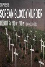 Watch CNN Presents - Scream Bloody Murder Projectfreetv