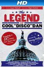 Watch The Legend of Cool Disco Dan Projectfreetv