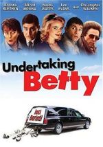 Watch Undertaking Betty Projectfreetv