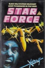 Watch Star Force: Fugitive Alien II Projectfreetv