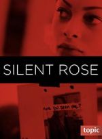 Watch Silent Rose Projectfreetv