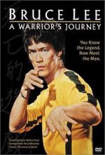 Watch Bruce Lee: A Warrior\'s Journey Projectfreetv