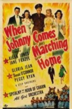 Watch When Johnny Comes Marching Home Projectfreetv