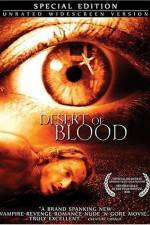 Watch Desert of Blood Projectfreetv