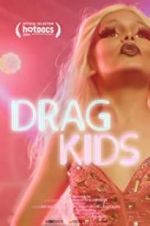 Watch Drag Kids Projectfreetv