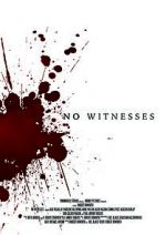 Watch No Witnesses Projectfreetv