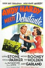 Watch Andy Hardy Meets Debutante Projectfreetv